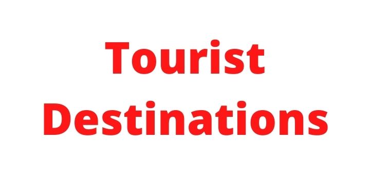 Tourist Destinations