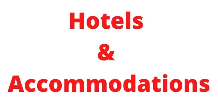 Hotels and Accommodations