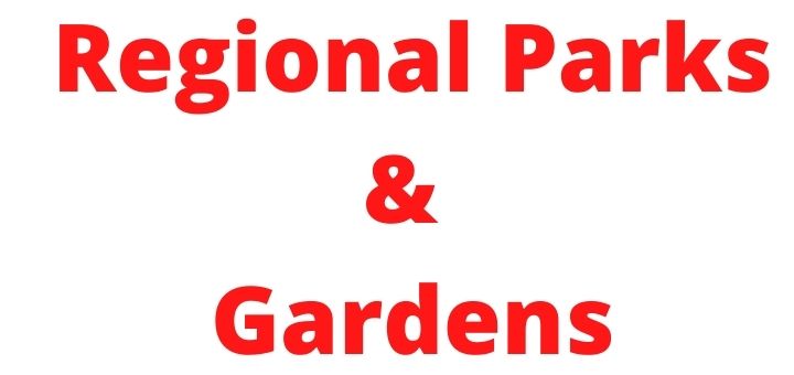 Regional Parks and Gardens