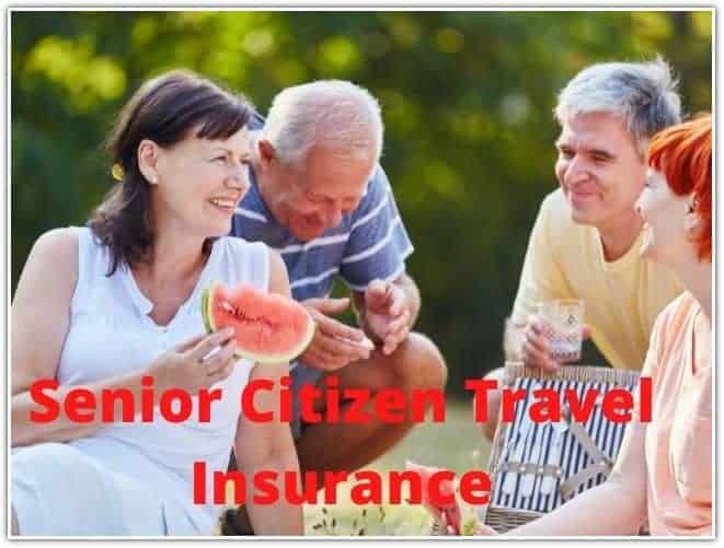 Senior Citizen Travel Insurance