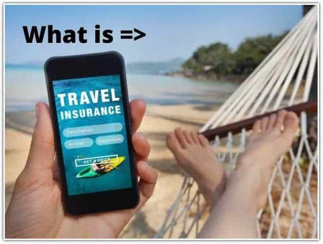 What is travel insurance