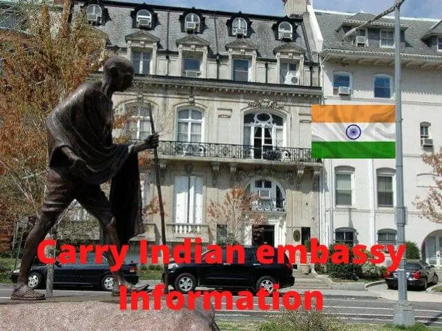 Carry Indian embassy Information