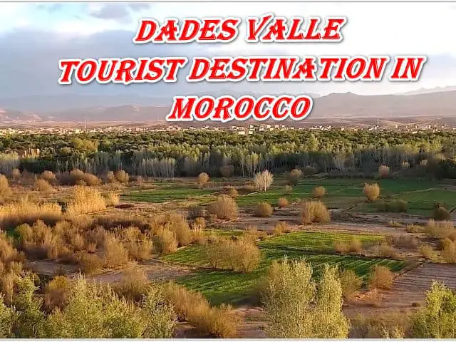 Dades Valle tourist destination in Morocco