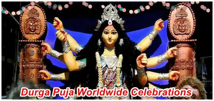Durga Puja Worldwide Celebrations