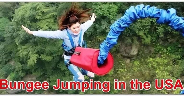 Best Bungee Jumping in the USA