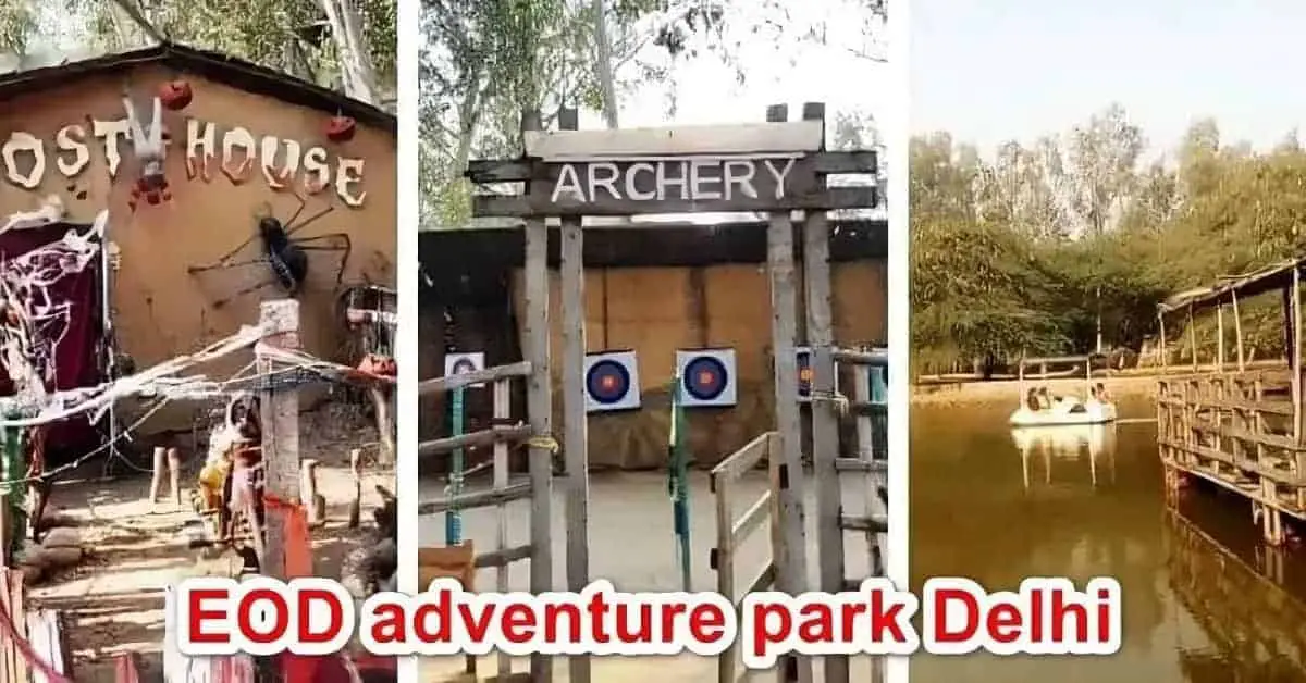 EOD adventure park Delhi