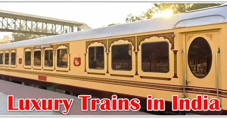 15 Cheapest Luxury Trains in India with Price 2024