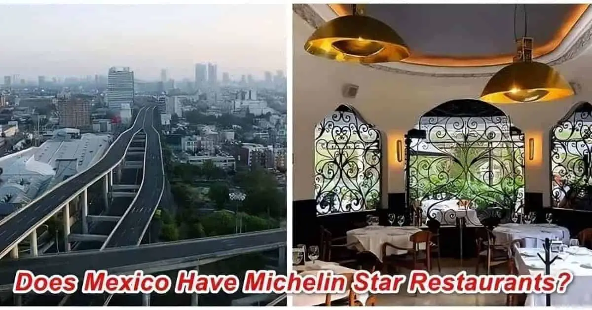 Does Mexico Have Michelin Star Restaurants