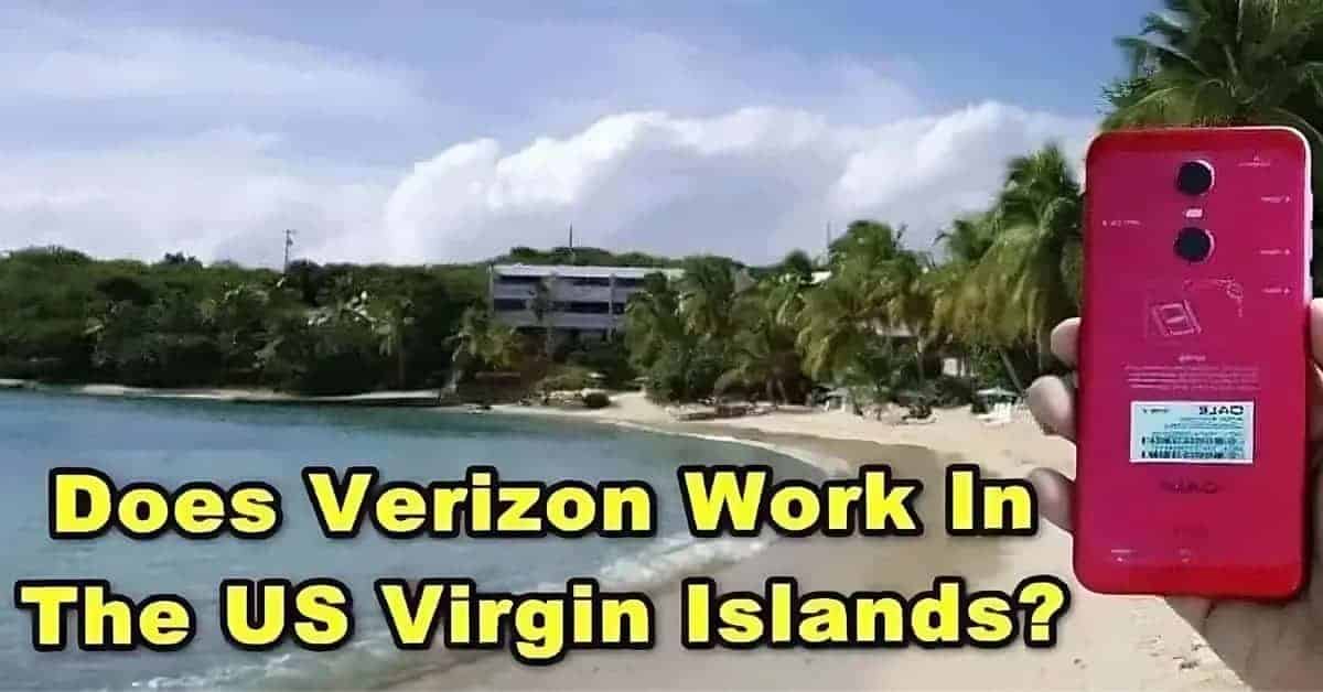 Does Verizon Work In The US Virgin Islands