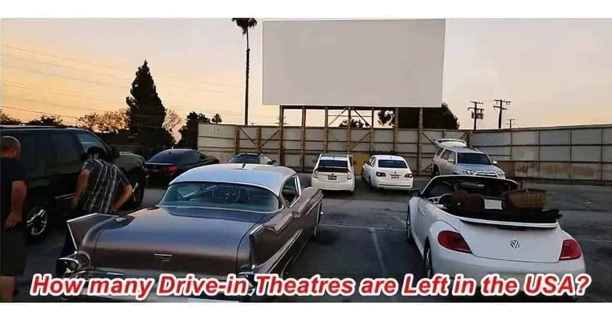 How Many Drive-in theaters are Left in the USA