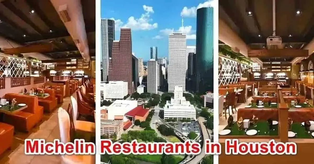 Michelin Star Restaurants in Houston