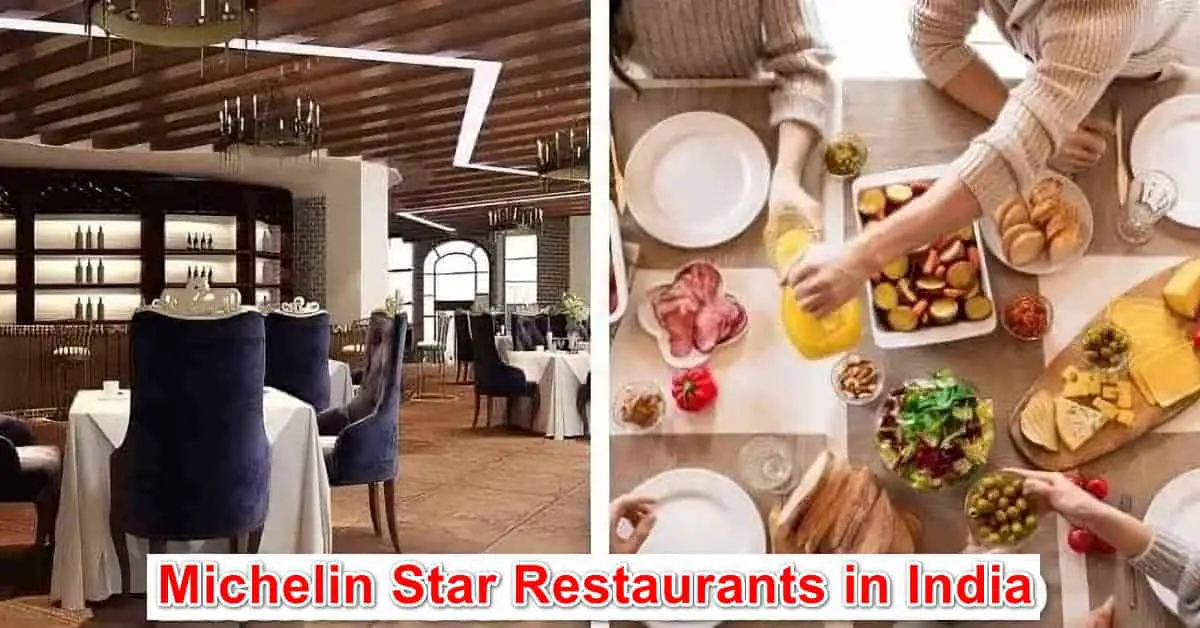 Michelin Star Restaurants in India