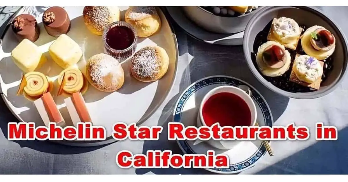 Michelin Star restaurants in California