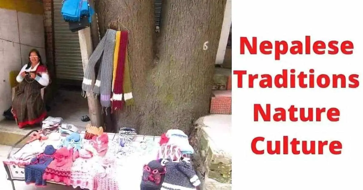 Nepalese Traditions and Culture