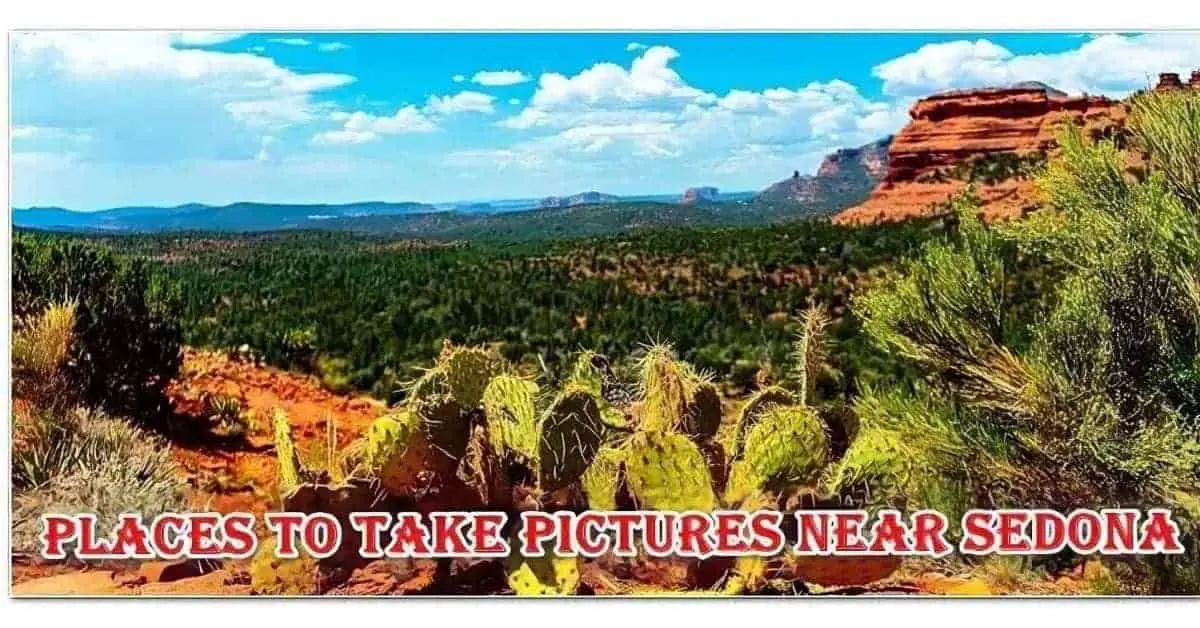 Places to Take Pictures Near Sedona