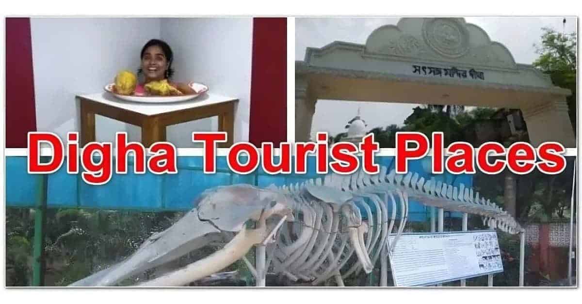 Tourist Places to visit in Digha