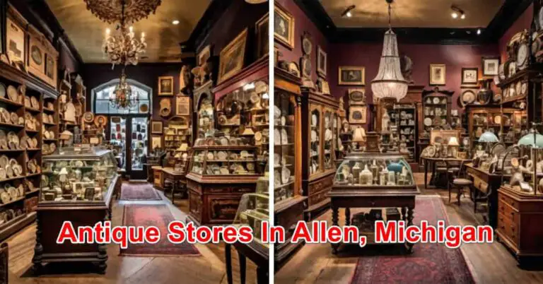 6 Best Antique Stores in Allen, Michigan 2024