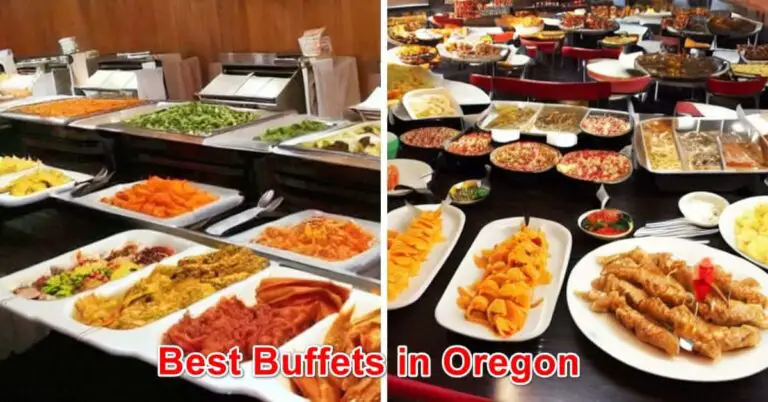 5 Best Buffets in Oregon 2024