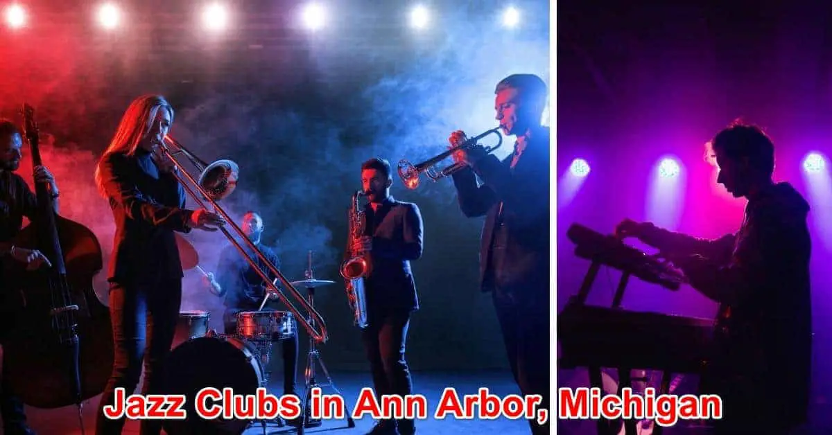 Jazz Clubs in Ann Arbor, Michigan