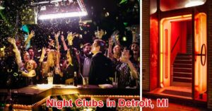 Night Clubs in Detroit, Michigan