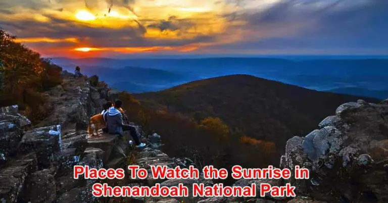 5 Best Places To Watch The Sunrise In Shenandoah National Park 2024