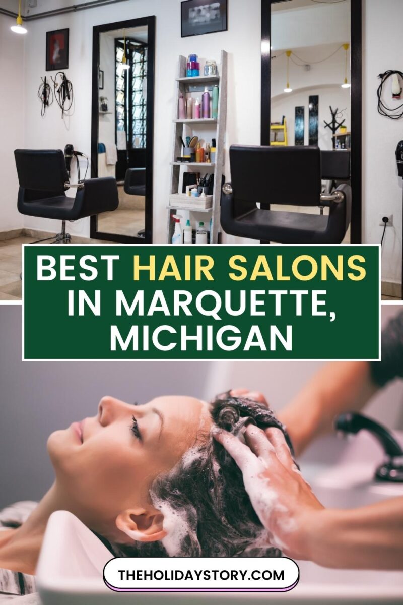 Best Hair Salons In Marquette, Michigan