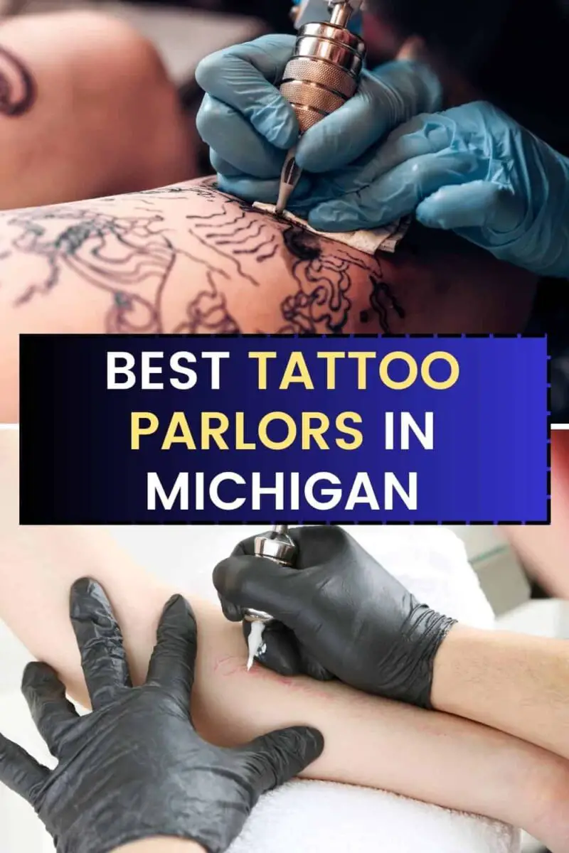Best Tattoo Parlors in Michigan