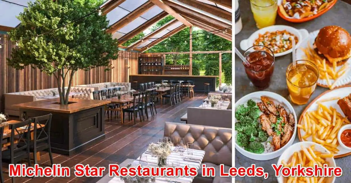 Michelin Star Restaurants in Leeds, Yorkshire