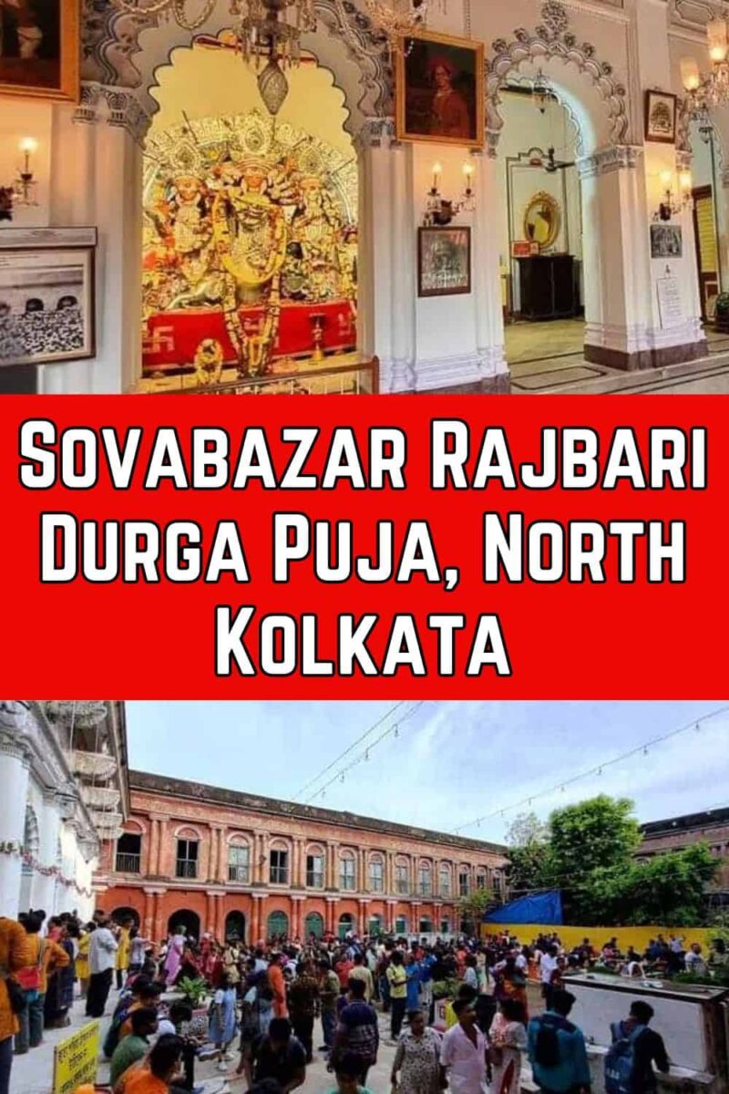 Sovabazar Rajbari Durga Puja Kolkata